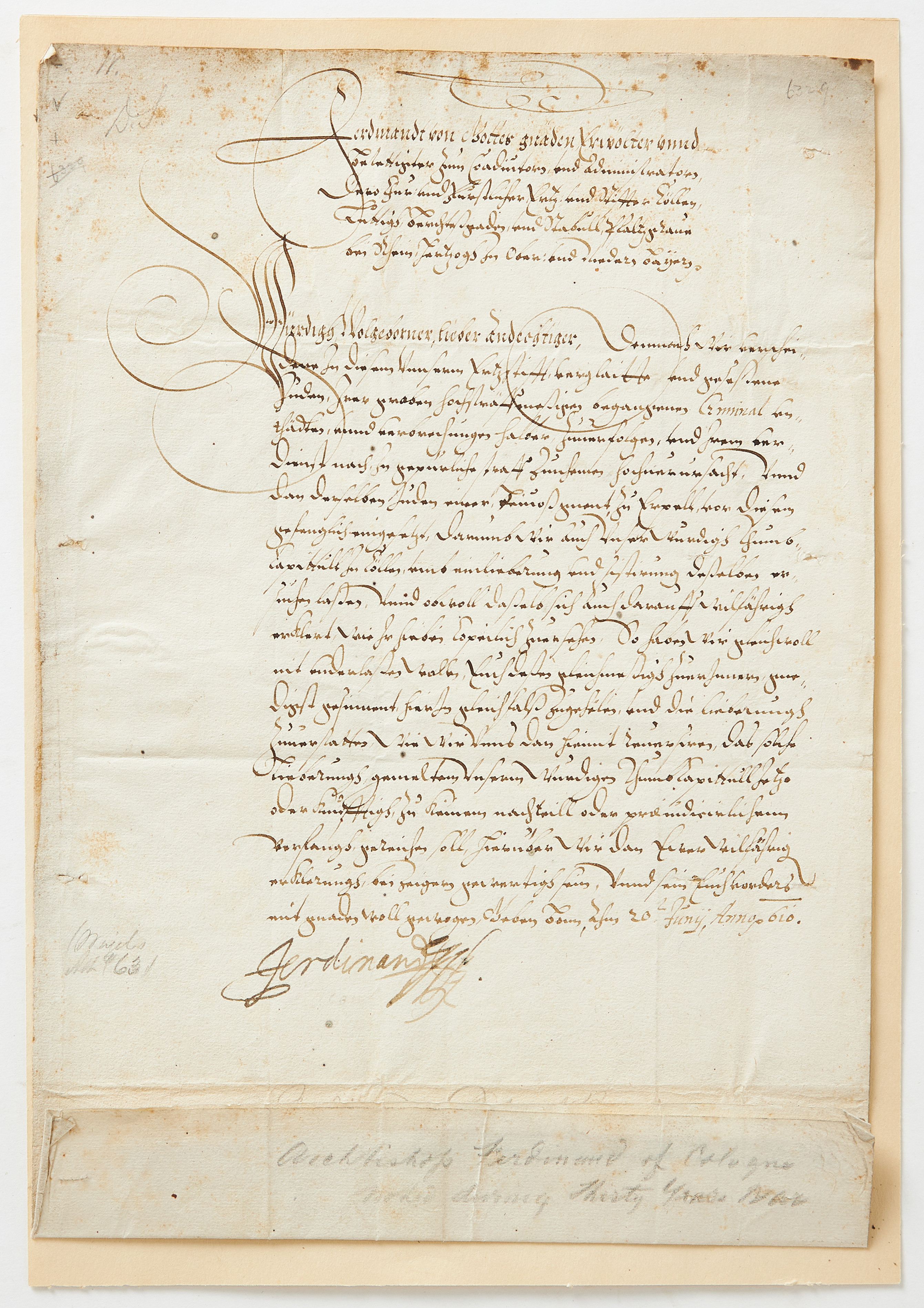 THIRTY YEARS WAR - FERDINAND, Duke of Bavaria, document signed, 1610.