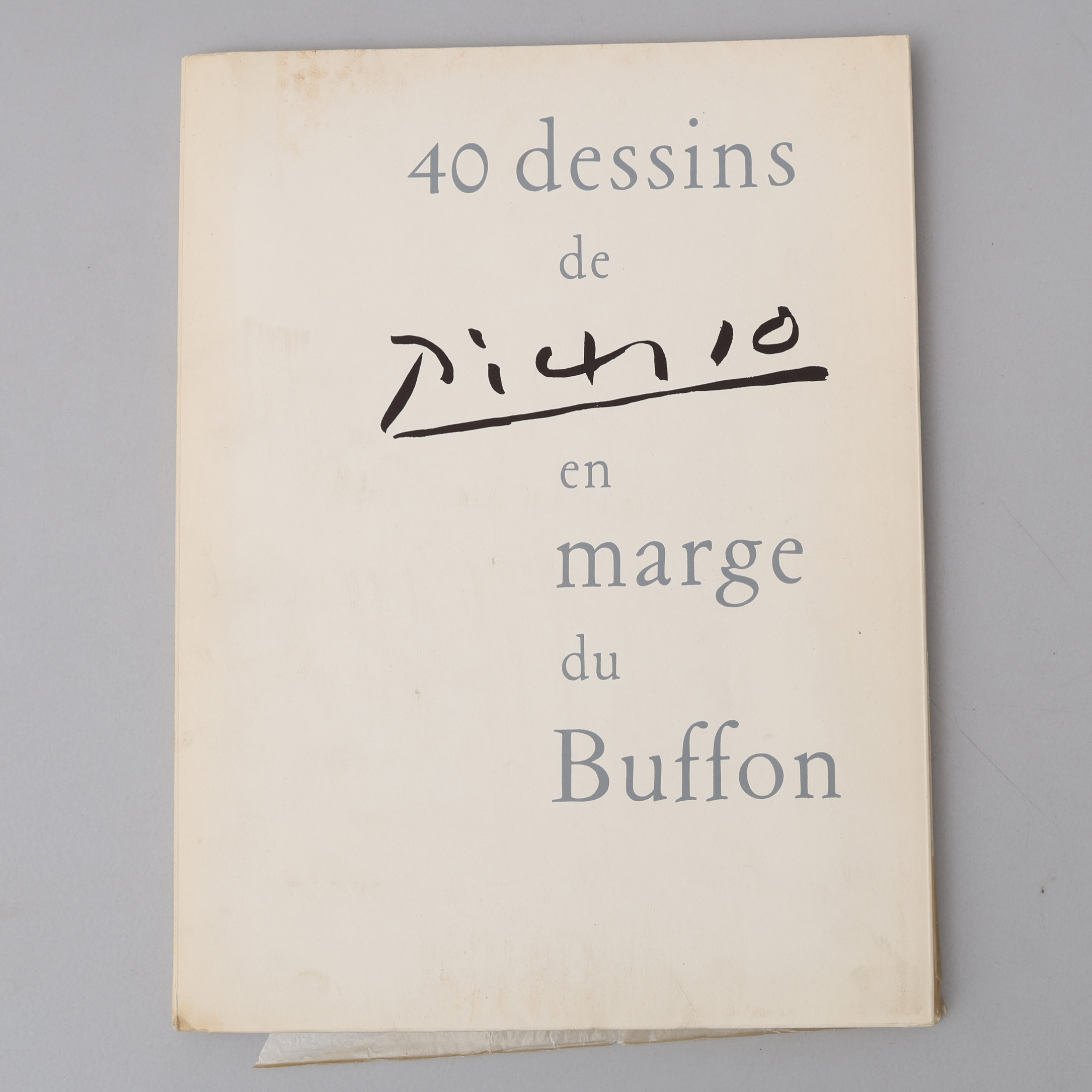 MODERNISM. PABLO PICASSOS 40 DESSINS DE PICASSO EN MARGE DU BUFFON TECKNADE EN EFTERMIDDAG 1943 OCH HÄR UTGIVNA 1957.