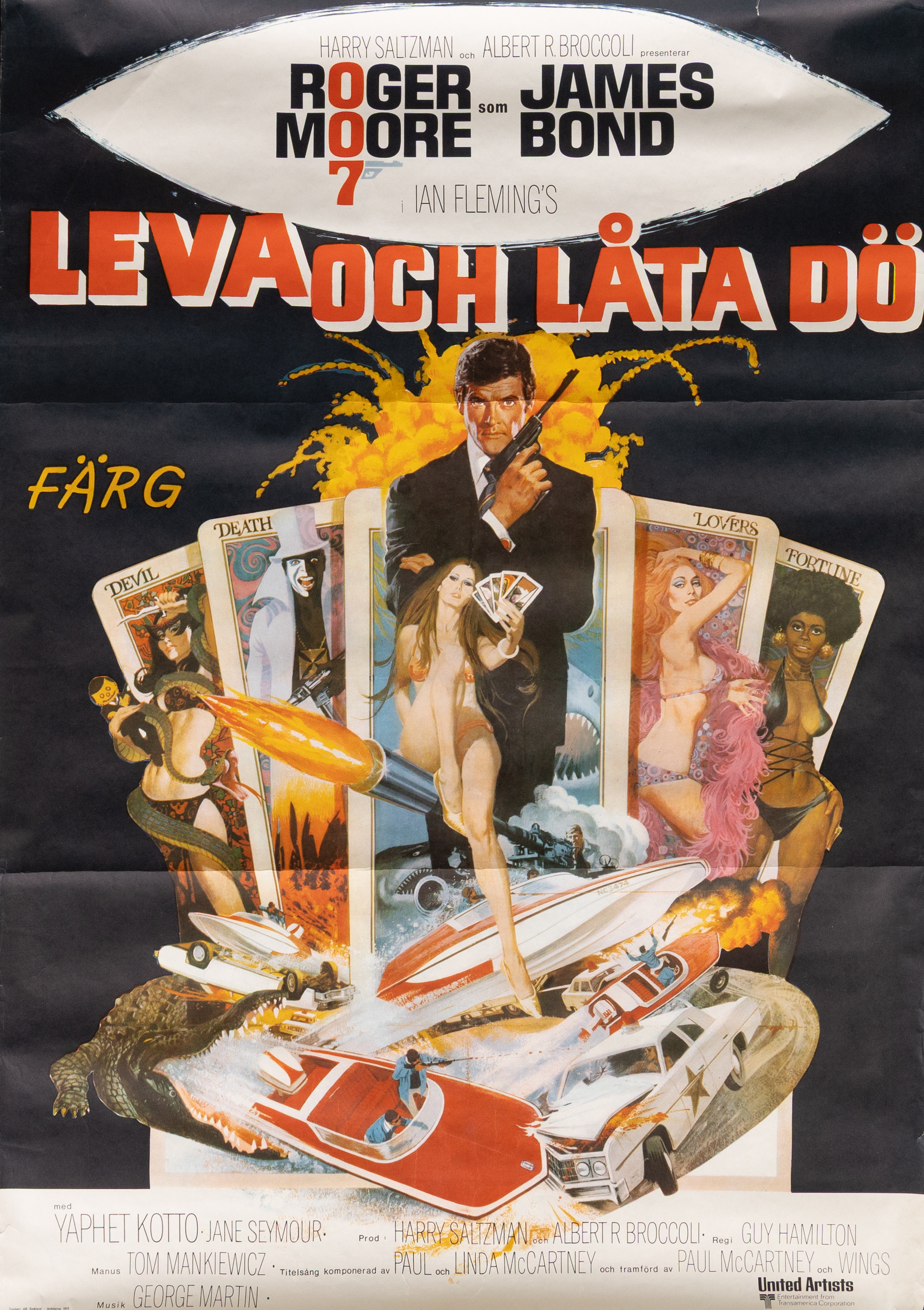 FILMAFFISCH,James Bond "Leva och låta dö", United Artists, Tryckeri AB Småland, Jönköping, 1973, offsettryck.
