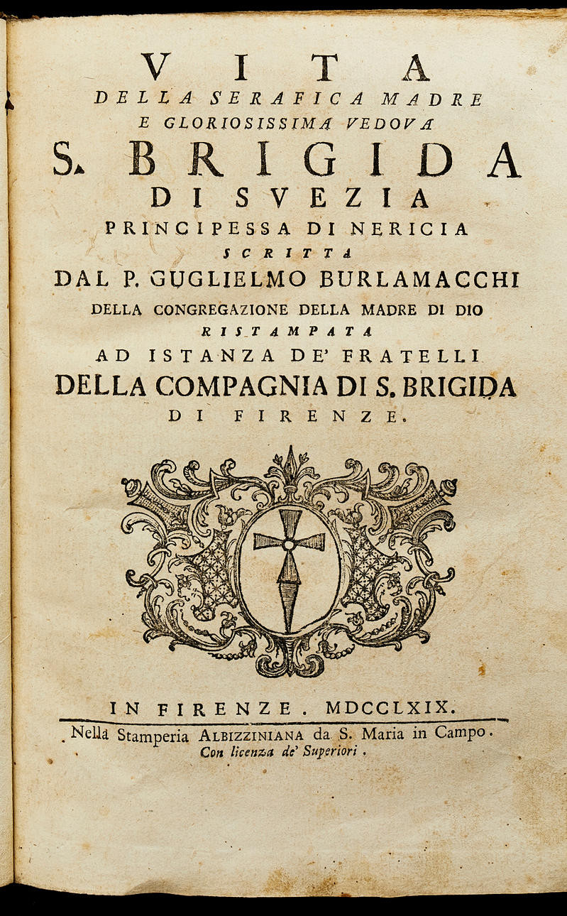 BURLAMACCHI Vita S Brigida, Firenze 1769, frontespis med gravyr, senare papperspärm.