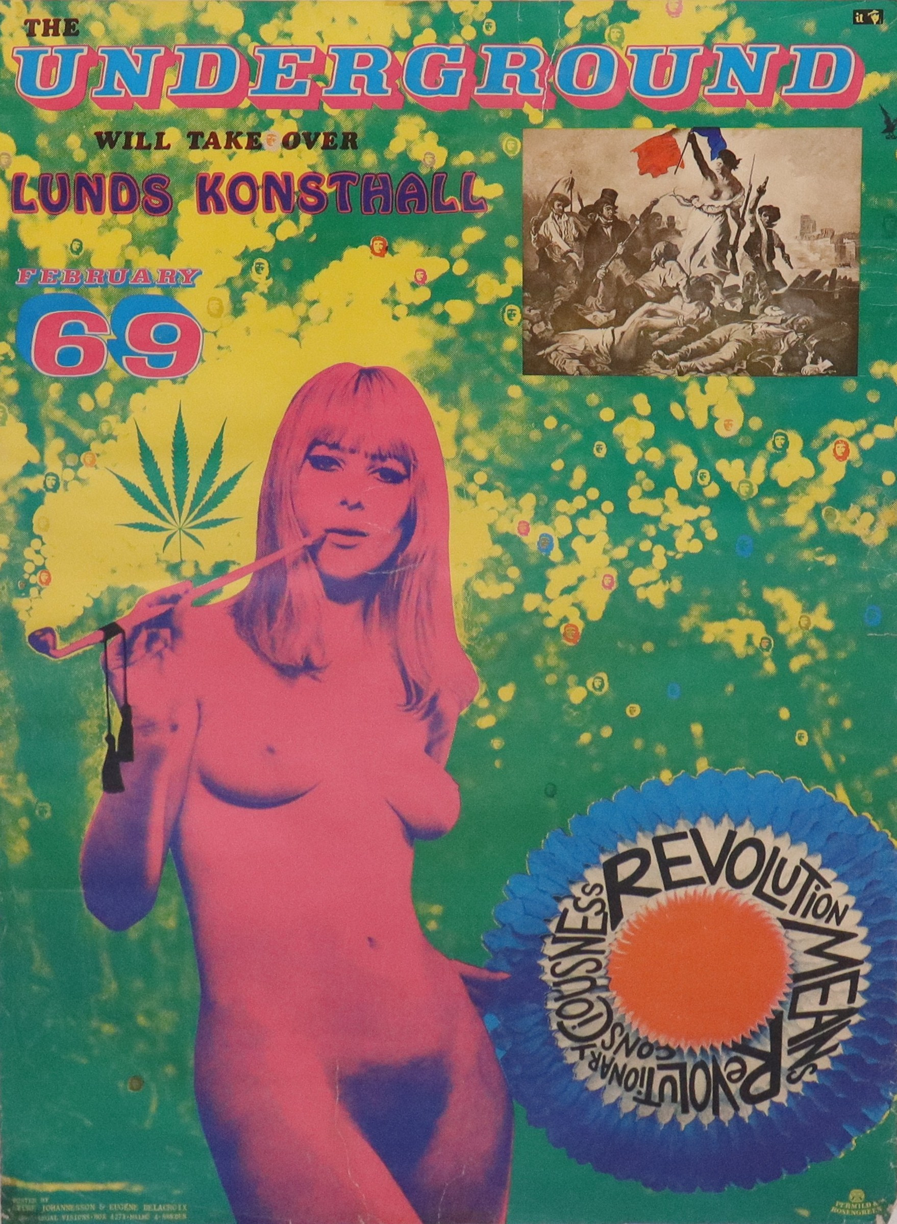 STURE JOHANNESSON & EUGÉNE DELACROIX. utställningsaffisch, "The Underground will take over", Lunds Konsthall, February 69, Permild & Rosengren.