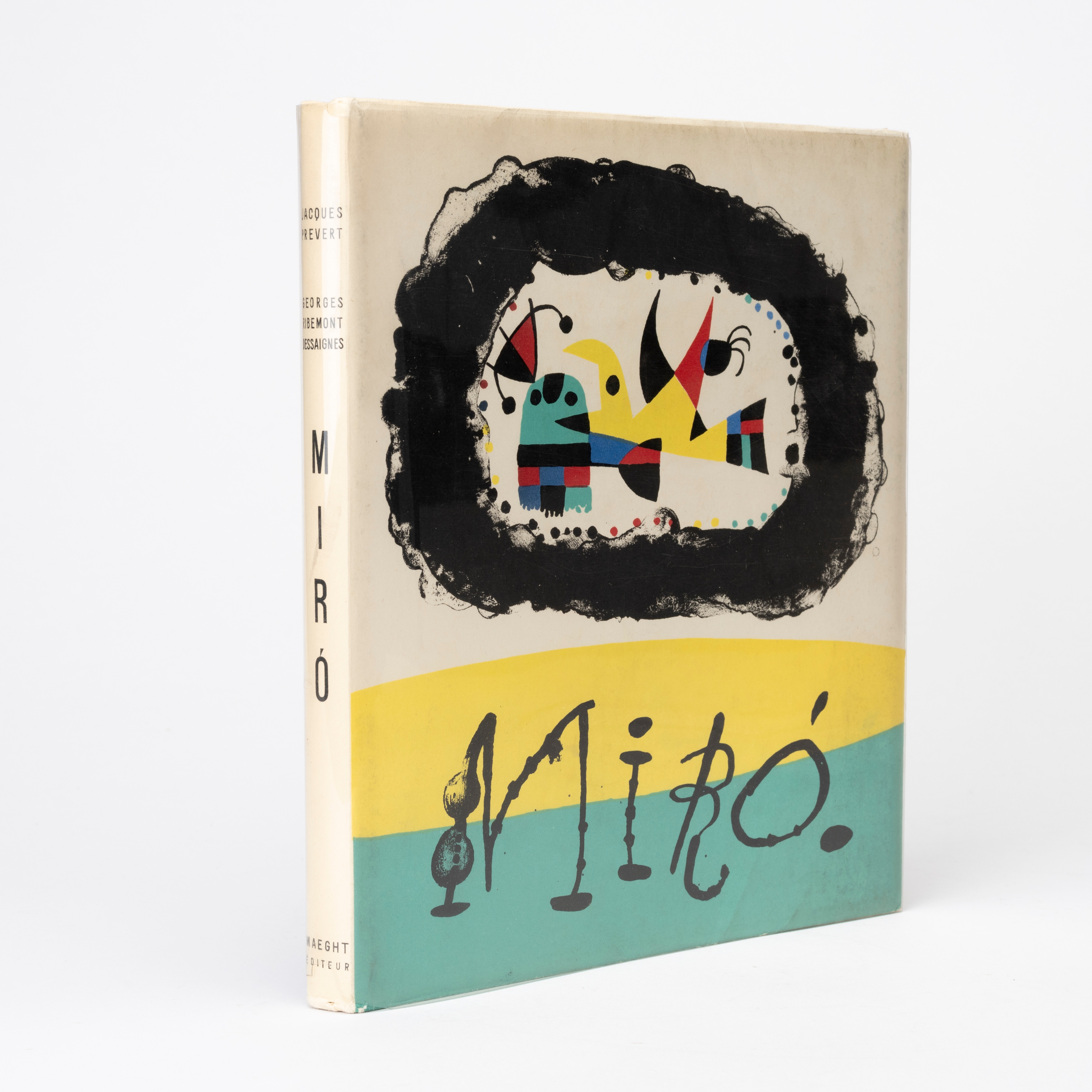 JOAN MIRÓ. Bok med 10 Litografier, Jaques Prévert & Georges Ribemont Maeght Editeur 1956.