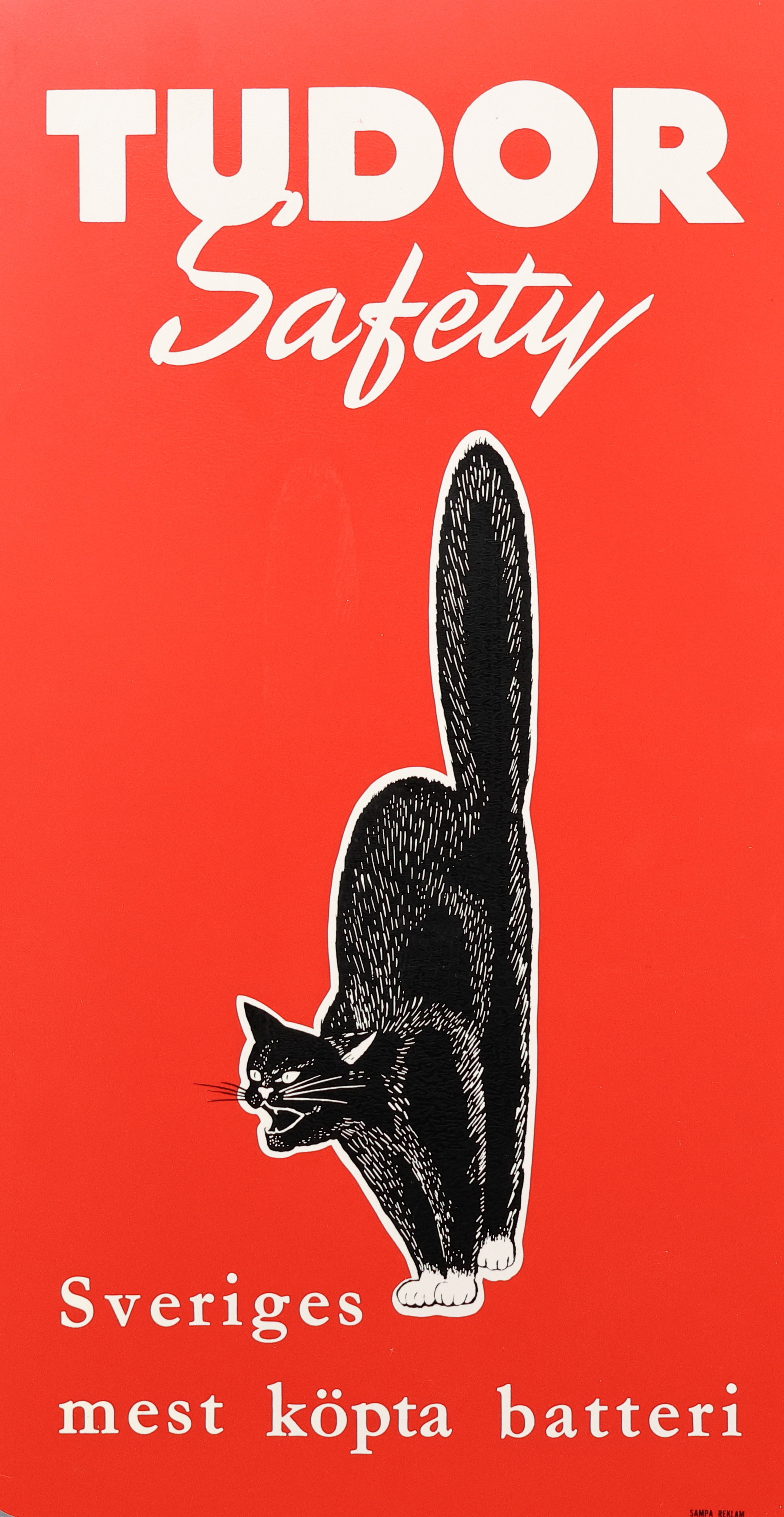 REKLAMSKYLT, "Tudor safety", Sampa Reklam, 1960/70-tal.