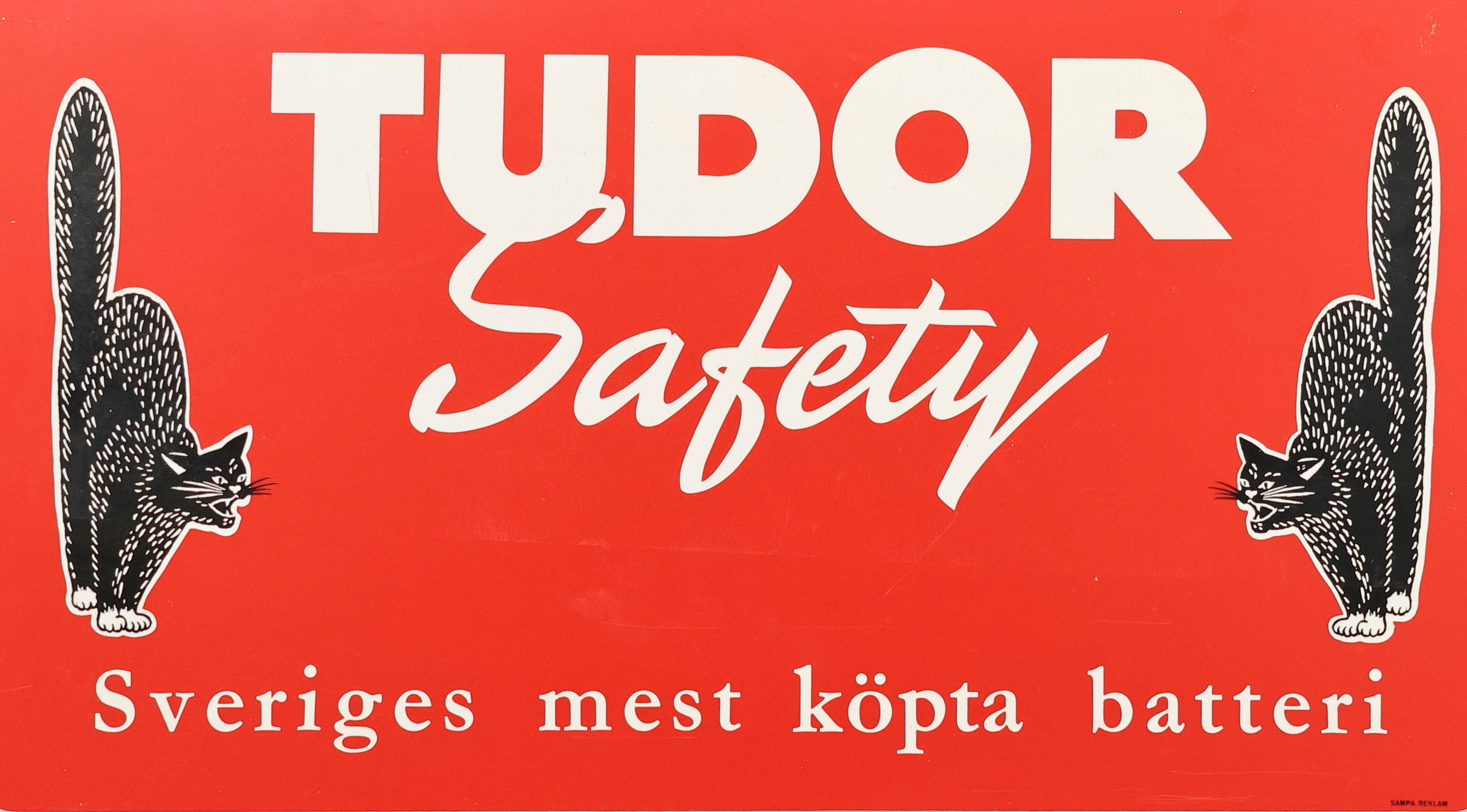 REKLAMSKYLT, "Tudor safety", Sampa Reklam, 1960/70-tal.
