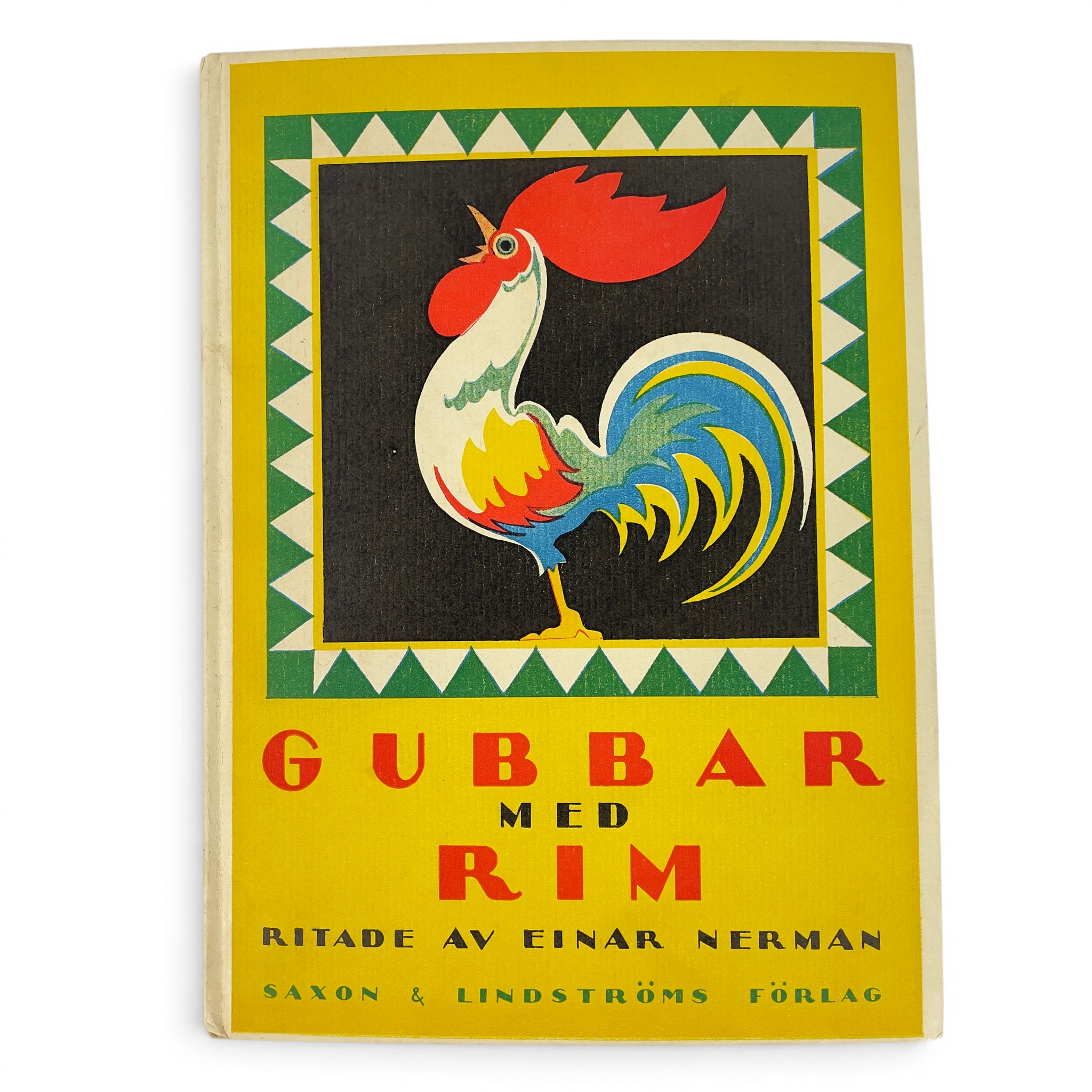 EINAR NERMAN. Bok, "Gubbar med rim", Saxon & Lindströms Förlag, Stockholm, 1947.