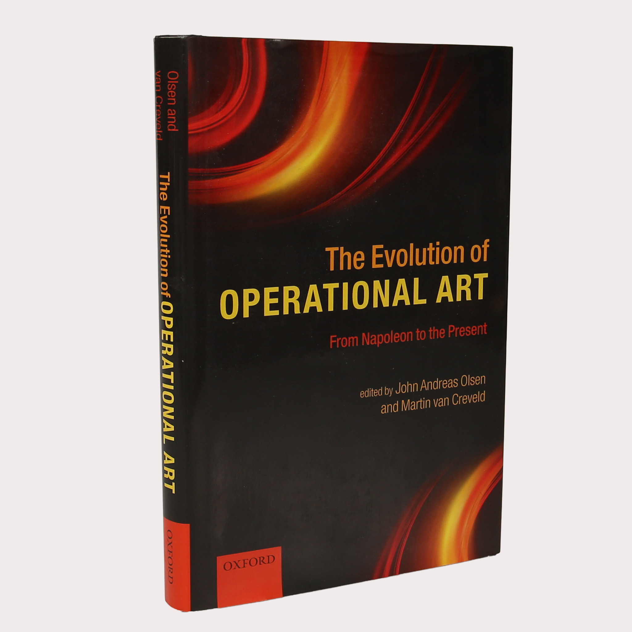 BOK, The evolution of Operational art, 2011, John Andreas Olsen och Martin van Creveld.